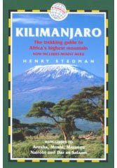Kilimanjaro: The Trekking Guide to Africa's Highest Mountain